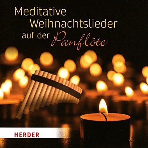 Meditative Weihnachtslieder-Panflöte