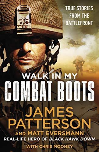 Walk in My Combat Boots: True Stories from the Battlefront