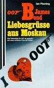 Liebesgrüße aus Moskau. 007 James Bond.