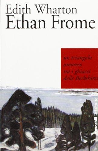 Ethan Frome (I tascabili Marsilio)