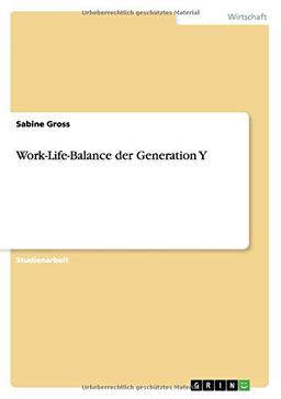 Work-Life-Balance der Generation Y