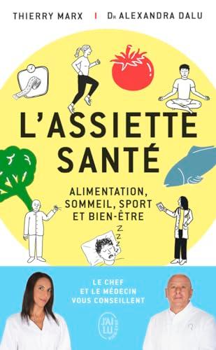 L'assiette santé : alimentation, sommeil, sport et bien-être