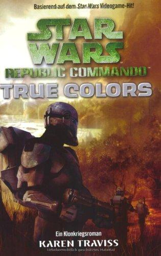 Star Wars - Republic Commando: True Colors - Bd 3