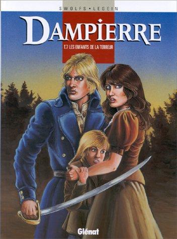 Dampierre. Vol. 7. Les enfants de la Terreur