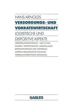 Versorgungs- und Vorratswirtschaft