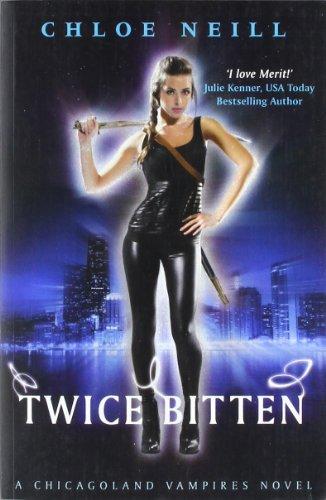 Twice Bitten (Chicagoland Vampires Series)