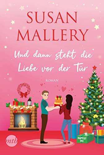 Und dann steht die Liebe vor der Tür (Happily-Serie, Band 6)