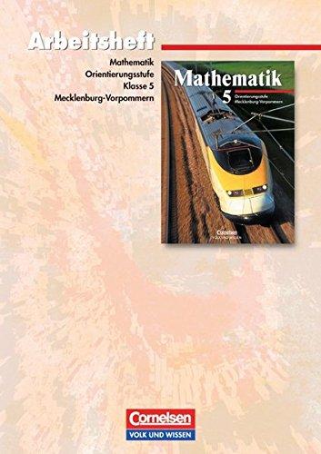 Mathematik Sekundarstufe I - Ausgabe Volk und Wissen - Orientierungsstufe Mecklenburg-Vorpommern: 5. Schuljahr - Arbeitsheft (Bisherige Ausgabe)