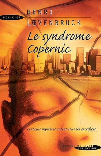 Le syndrome Copernic