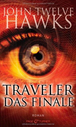 Traveler - Das Finale: Roman