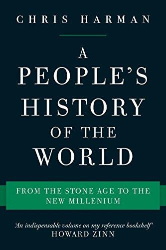 A People's History of the World: From the Stone Age to the New Millennium