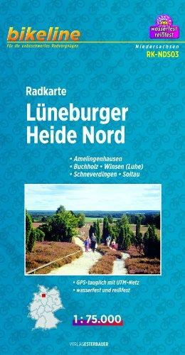 Radkarte Lüneburger Heide Nord: 1:75.000: Amelingenhausen, Buchholz, Winsen ( Luhe ), Schneverdingen, Soltau, GPS-tauglich mit UTM-Netz, wasserfest und reißfest