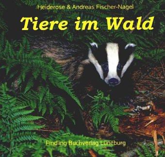 Tiere im Wald