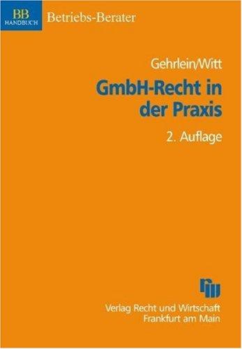 GmbH-Recht in der Praxis