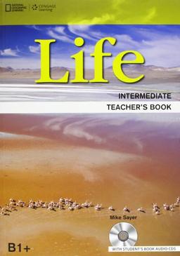 Life - First Edition: B1+: Intermediate - Teacher's Book + Audio-CD