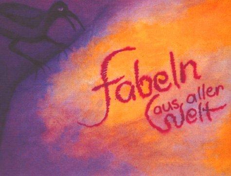 Fabeln aus aller Welt