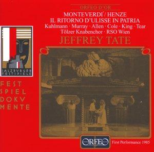 Monteverdi: Il Ritorno d Ulisse in Patria (Gesamtaufnahme) (Freie Nachgestaltung von Hans Werne Henze) (Aufnahme Live Salzburger Festspiele 11.08.1985)