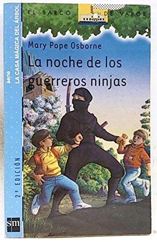 La noche de los guerreros ninjas (Barco de Vapor Azul, Band 5)