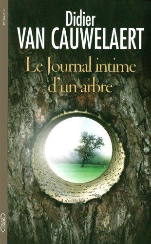 Le journal intime d'un arbre