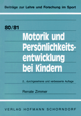 Motorik und Persönlichkeitsentwicklung bei Kindern