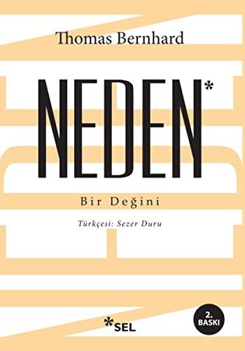 Neden: Bir Degini: Bir Değini