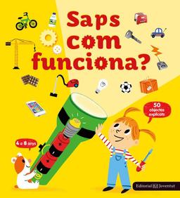 Saps com funciona? (Álbumes Ilustrados)