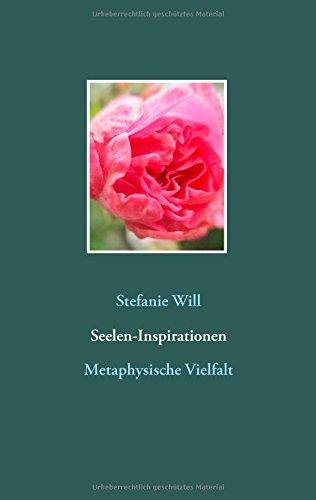 Seelen-Inspirationen: Metaphysische Vielfalt