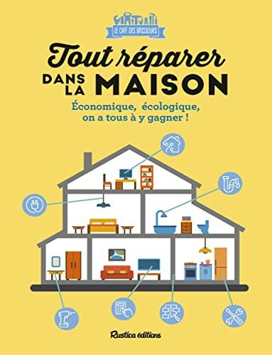 Tout réparer dans la maison : économique, écologique, on a tous à y gagner !