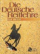 Die Deutsche Reitlehre: Deutsche Reitlehre, 2 Bde., Der Reiter: TEIL 1