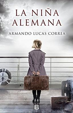 La niña alemana (GRANDES NOVELAS, Band 601006)