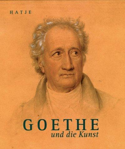 Goethe und die Kunst. Sonderausgabe