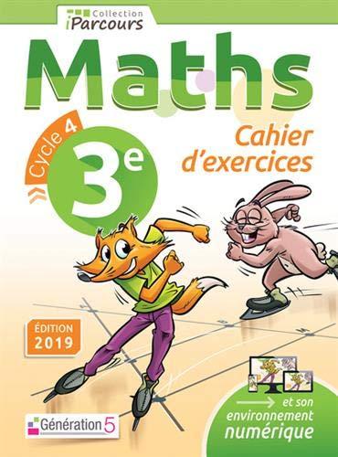 Maths, 3e, cycle 4 : cahier d'exercices