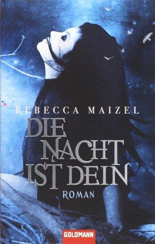 Die Nacht ist dein: Roman