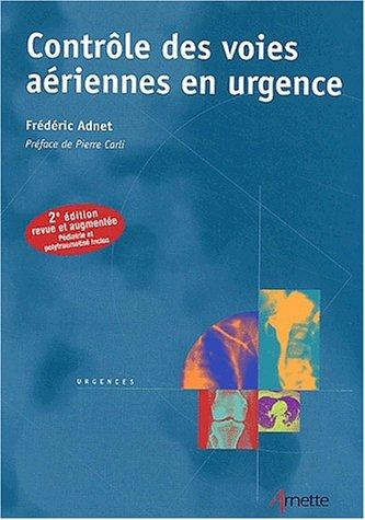 Contrôle des voies aériennes aux urgences