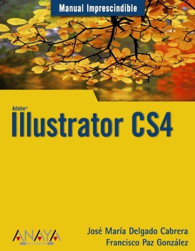 Illustrator CS4 (Manuales Imprescindibles, Band 193)