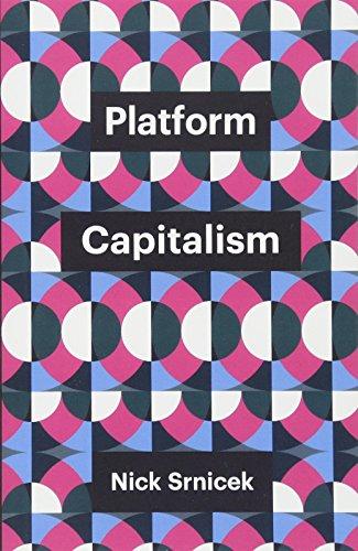 Platform Capitalism (Theory Redux)