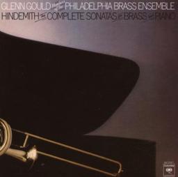 Glenn Gould Jubilee Edition: Hindemith: The Complete Sonatas for Brass & Piano