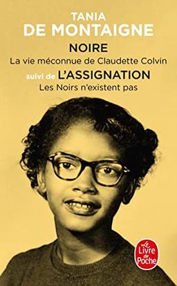 Noire : la vie méconnue de Claudette Colvin. L'assignation : les Noirs n'existent pas