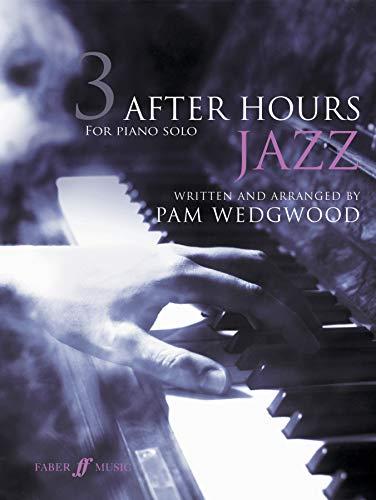 After Hours Jazz 3: Piano Solo (After Hours Jazz Book, Band 3)