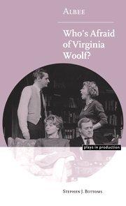 Albee: Who's Afraid of Virginia Woolf? (Plays in Production)