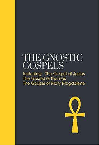 The Gnostic Gospels: Including the Gospel of Thomas, the Gospel of Mary Magdalene (Sacred Texts, Band 1)