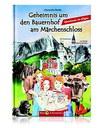 Geheimnisse rund um das Märchenschloss: Ein Bauernhof-Abenteuer im Allgäu