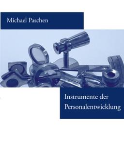 Instrumente der Personalentwicklung