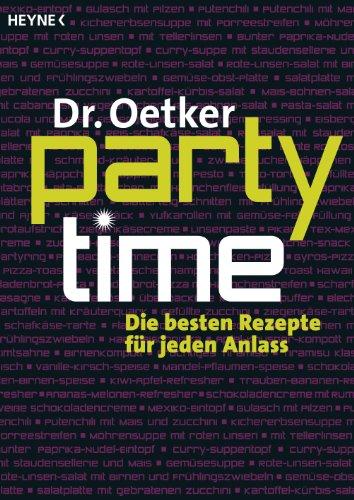 Partytime: Die besten Rezepte für jeden Anlass