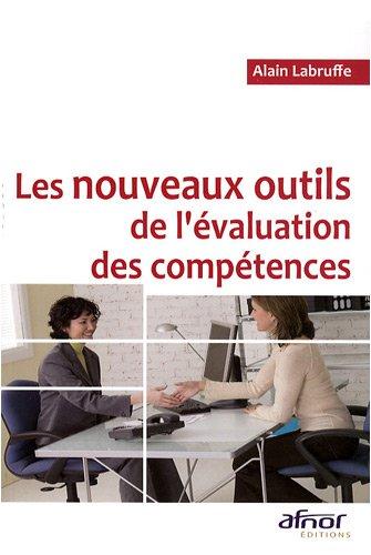 Les nouveaux outils de l'évaluation des compétences