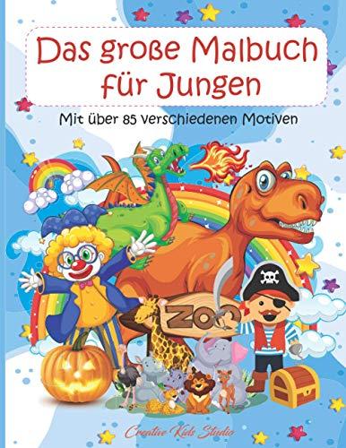 Das große Malbuch für Jungen: Mit über 85 verschiedenen Motiven