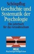 Geschichte und Systematik der Psychologie