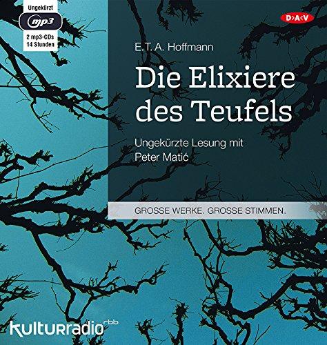 Die Elixiere des Teufels: Ungekürzte Lesung (2 mp3-CDs)