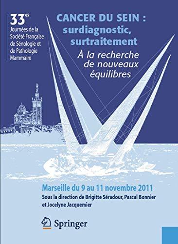 Cancer du sein : surdiagnostic, surtraitement : à la recherche de nouveaux équilibres