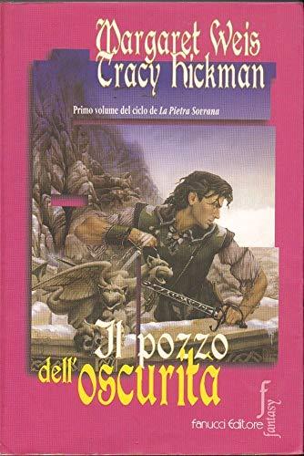 Il pozzo dell'oscurità (Nuova economica tascabile)